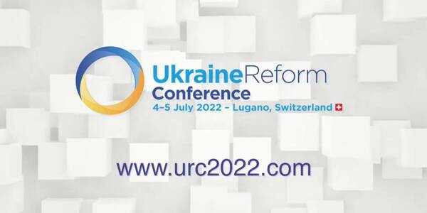 The way from Vilnius to Lugano: expectations from the International Conference on Reforms in Ukraine in 2022