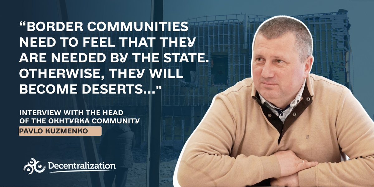 ‘Border communities need to feel that they are needed by the state. Otherwise, they will become deserts...’