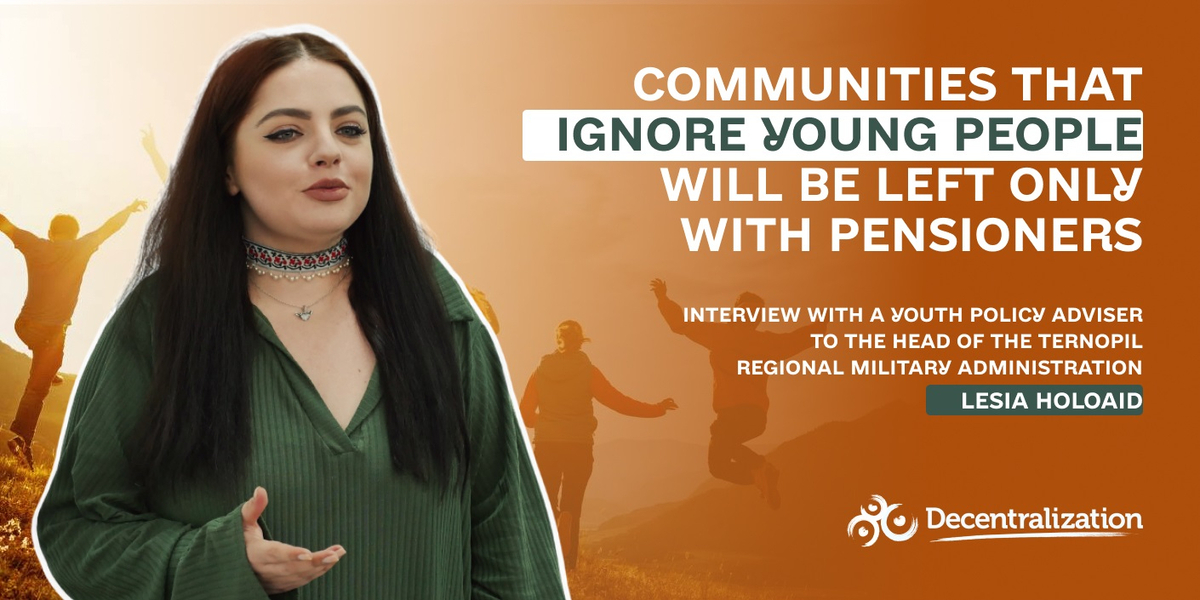 ‘Communities that ignore young people will be left only with pensioners...’ Interview with Lesia Holoiad
