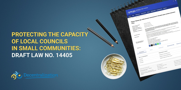 Protecting the capacity of local councils in small communities: Draft Law No. 14405