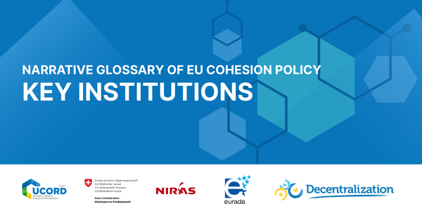 Language of Development Part 3: Institutions Behind EU Cohesion policy