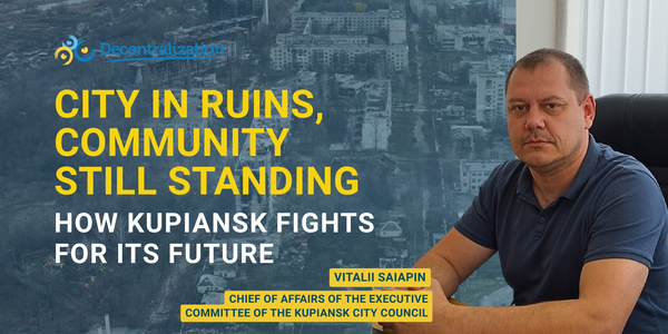 City in ruins, community still standing: How Kupiansk fights for its future
