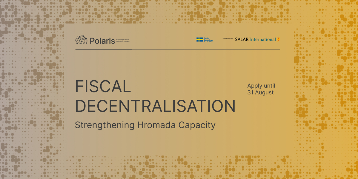 Invitation to Hromadas for Partnership in Fiscal Decentralisation